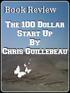 Book Review 100 Dollar Start Up